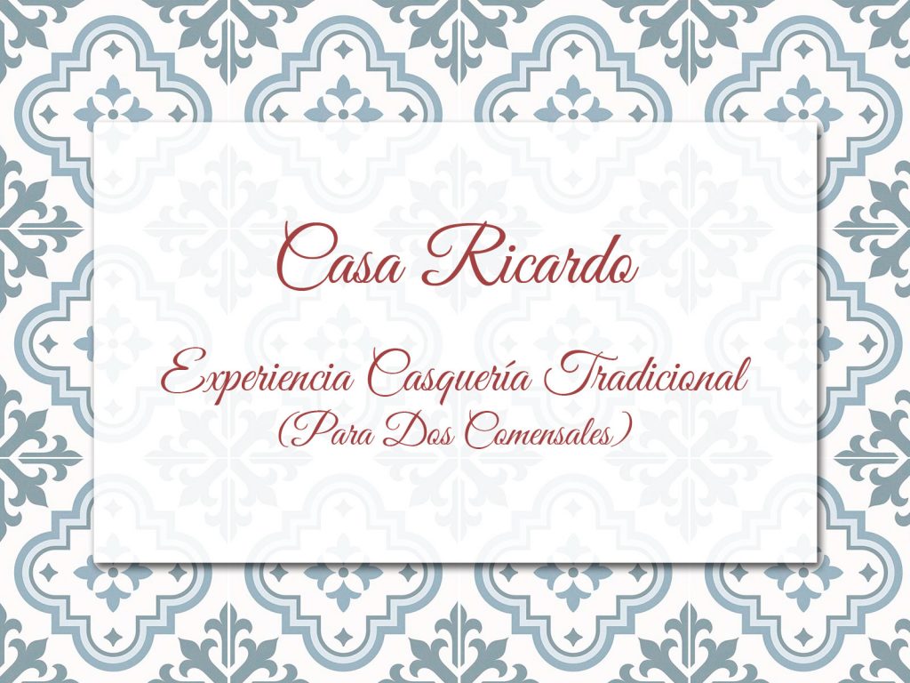 Experiencia para regalar Menú Casquería Tradicional Casa Ricardo